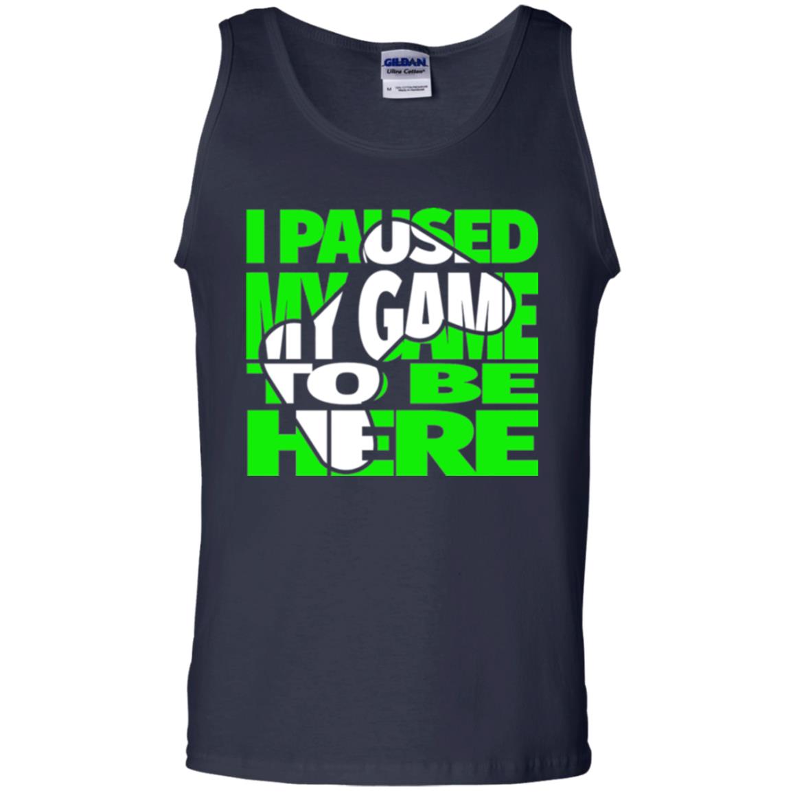 Gaming Lover T-shirt I Paused My Game To Be Here Navy