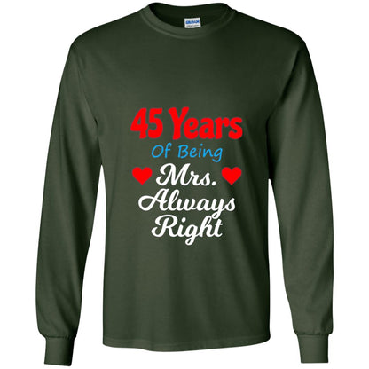 45th Wedding Anniversary T-shirt Mrs Always Right Forest Green