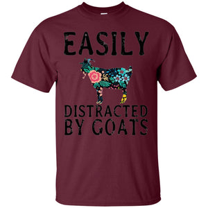 Easily Distracted By Goats Shirt