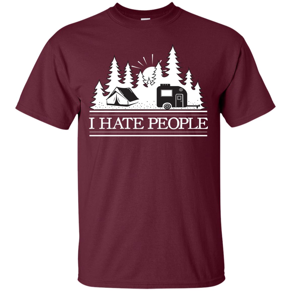 I Hate People Camping Lover Shirt Maroon