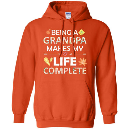 Being A Grandpa Make My Life Complete Parent_s Day Shirt For Grandfather Orange