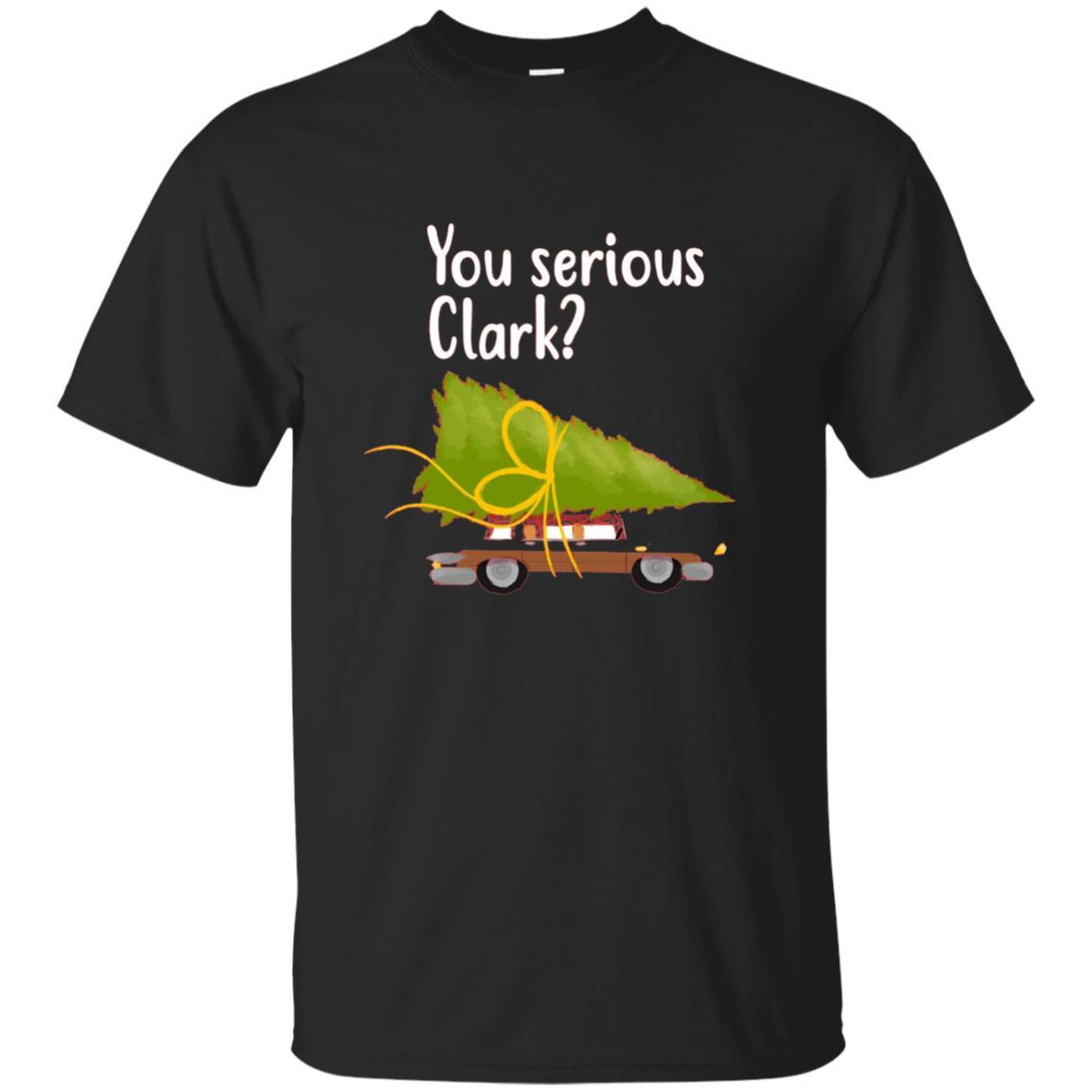 Christmas T-shirt You Serious Clark Black