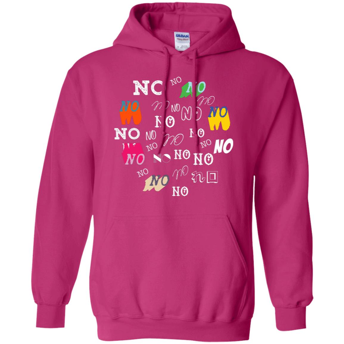 No No No Humor Saying Gift Shirt Heliconia