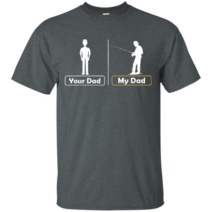 Your Dad And My Dad Fishing Daddy Shirt Dark Heather