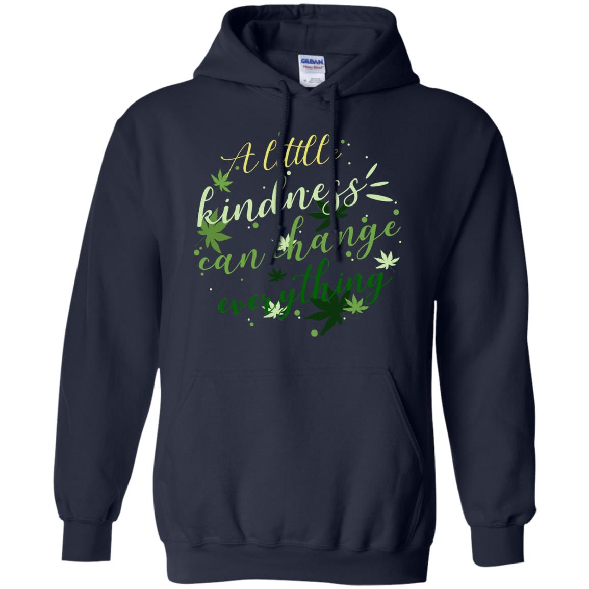 A Little Kindness Can Change Everything Shirt Navy