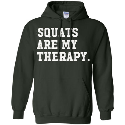 Funny Gym Workout T-shirt Squats Are My Therapy Forest Green