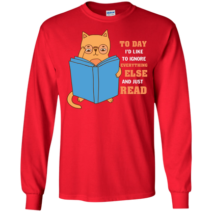 Lifestyle T-Shirt To Day I'd Like To Ignore Everything Else And Just Read Red