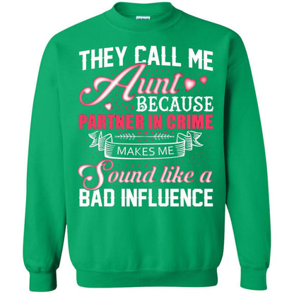 Aunt T-shirt They Call Me Aunt Irish Green