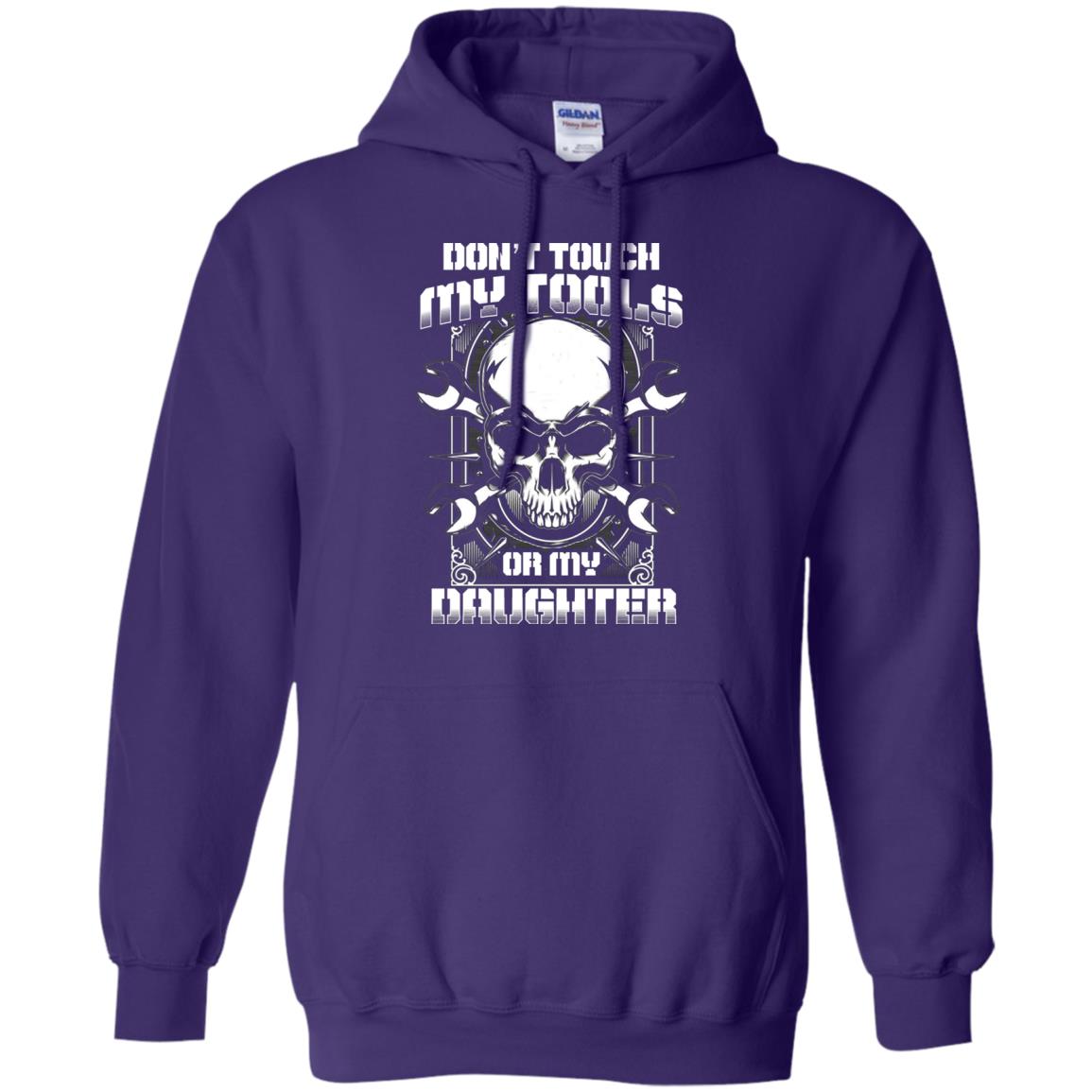 Don't Touch My Tools Or My Daughter Daddy Shirt Purple