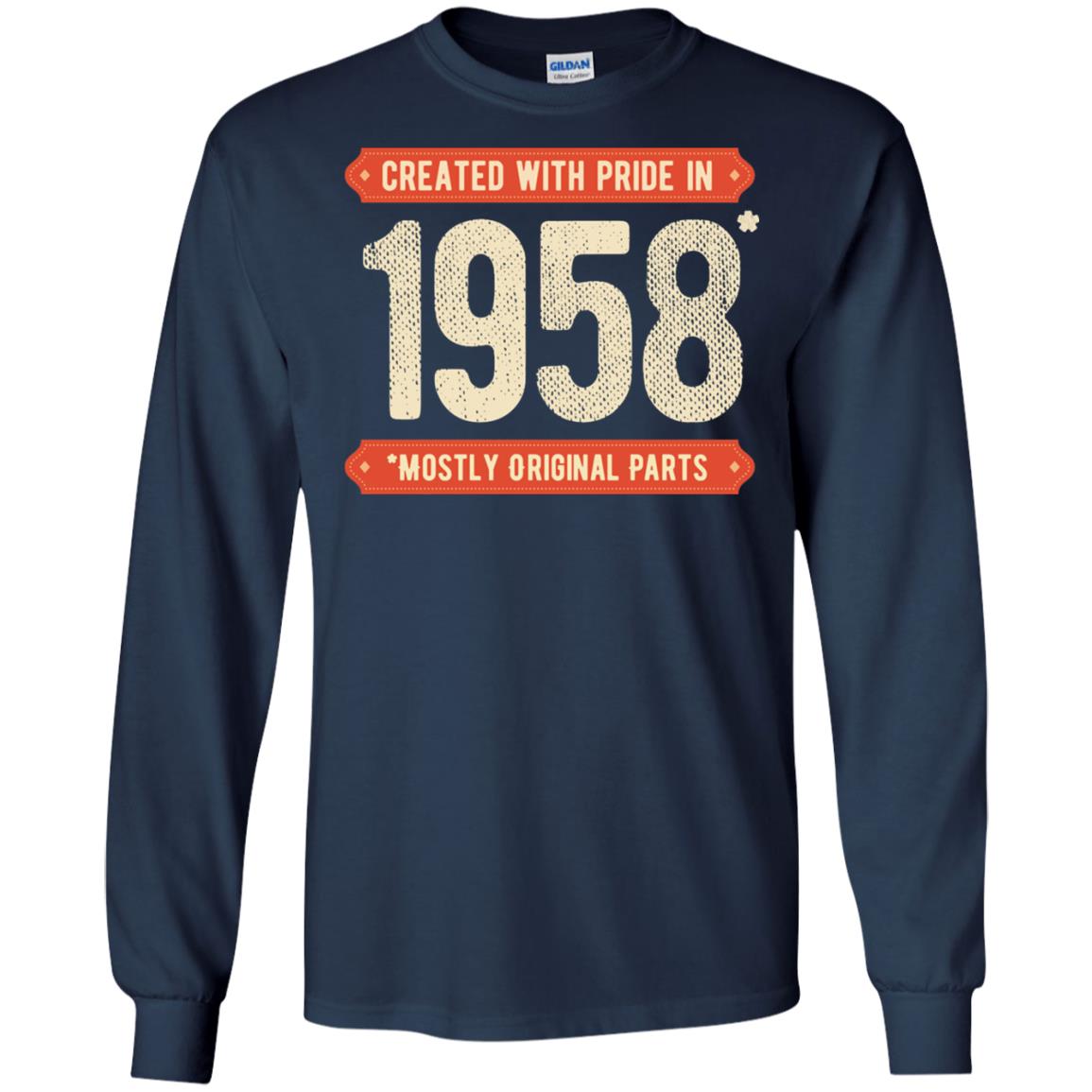 Created With Pride In 1958 Mostly Original Parts 60th Birthday T-shirt Navy