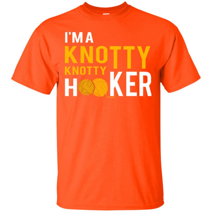 I'm A Knottyknotty Hooker T-shirt Orange