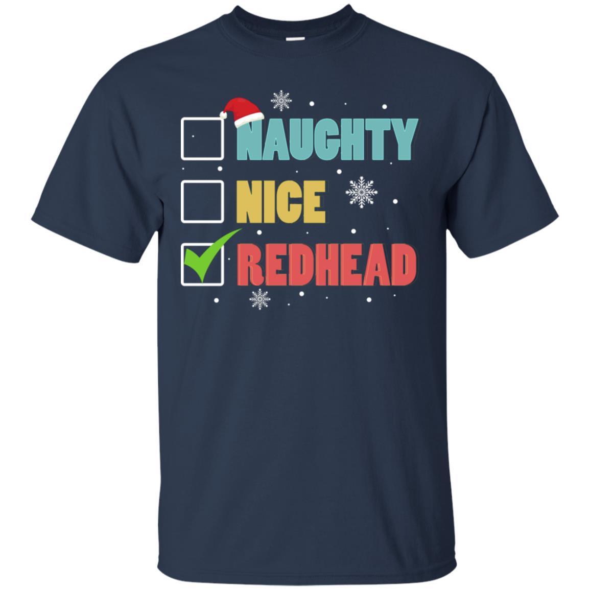 Nice Naughty Redhead X-mas List Gift Shirt Navy