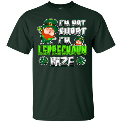 Im Not Short Im Leprechuan Size Irishman Ireland Shirt Forest