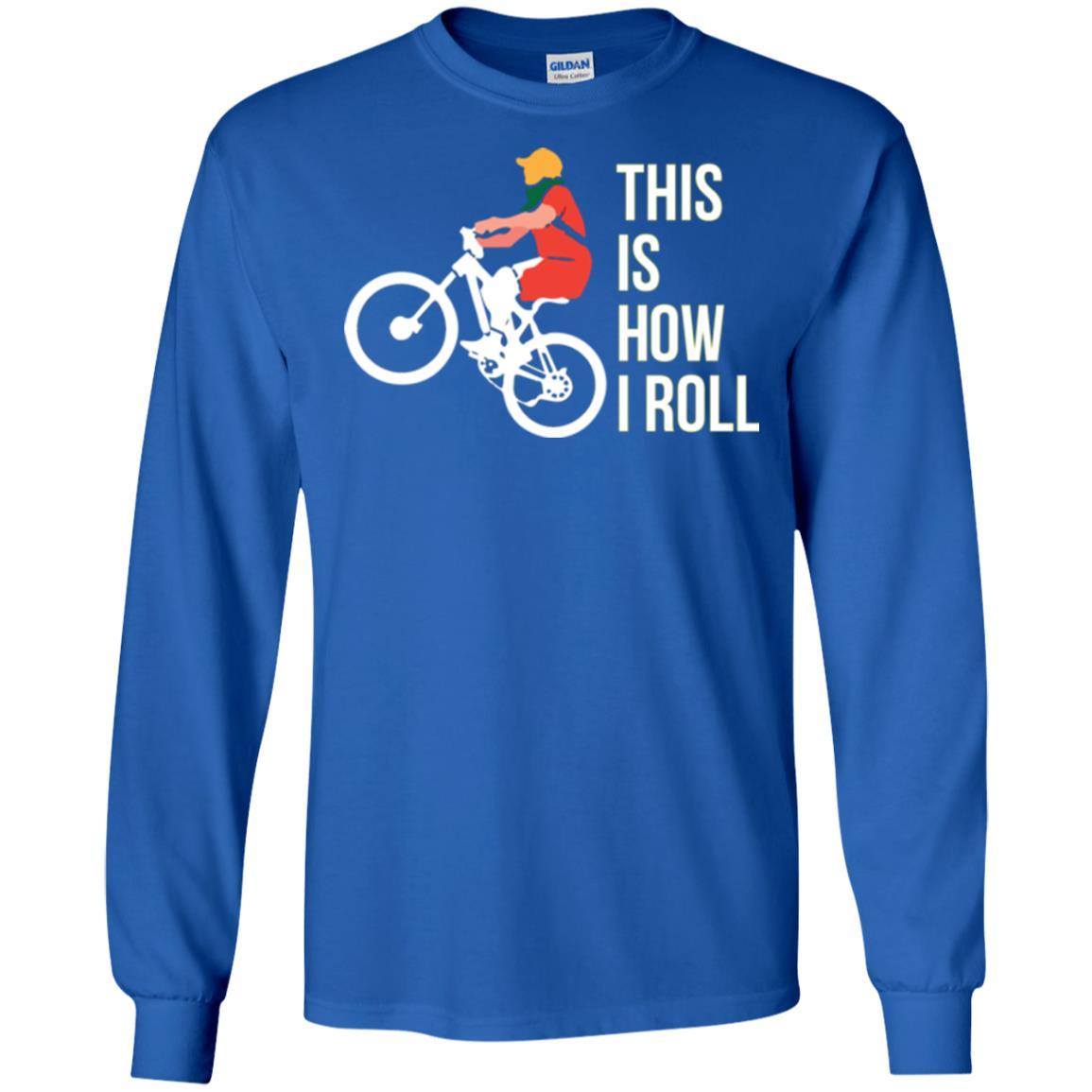 Bicycle T-shirt This Is How I Roll Royal