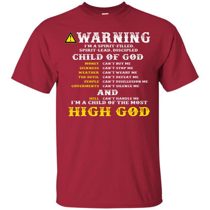 Christian T-shirt Warning I’m A Spirit-filled Spirit-lead Discipled Child Of God Cardinal