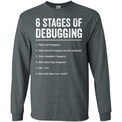 Programmer T-shirt 6 Stages Of Debugging Dark Heather
