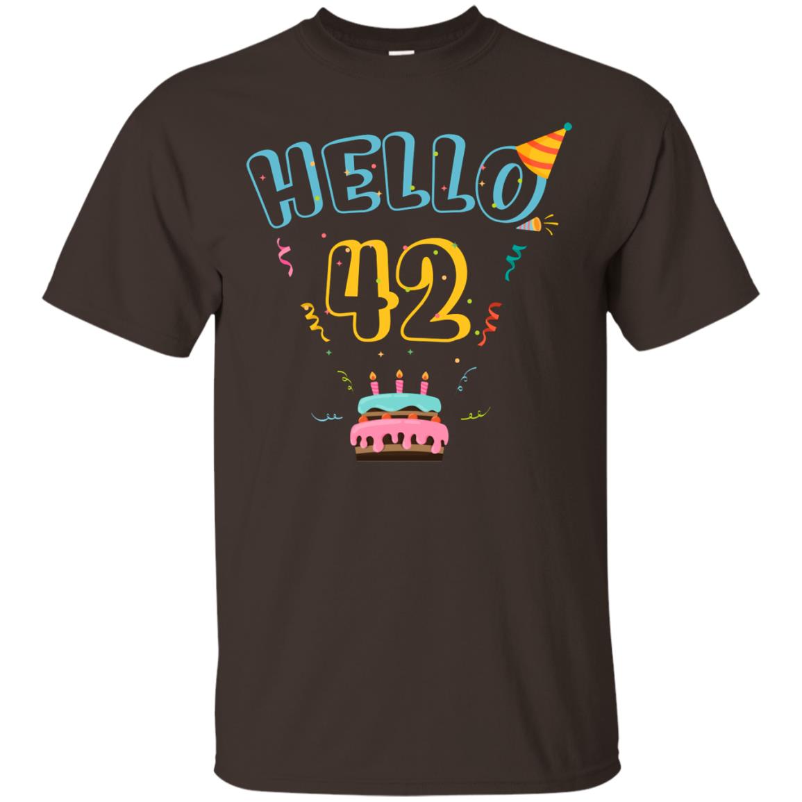 Hello 42 Forty Two 42nd 1976s Birthday Gift Shirt Dark Chocolate
