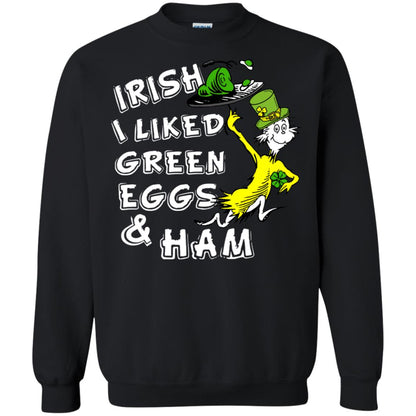 Irish I Liked Green Eggs And Ham T-shirt Black