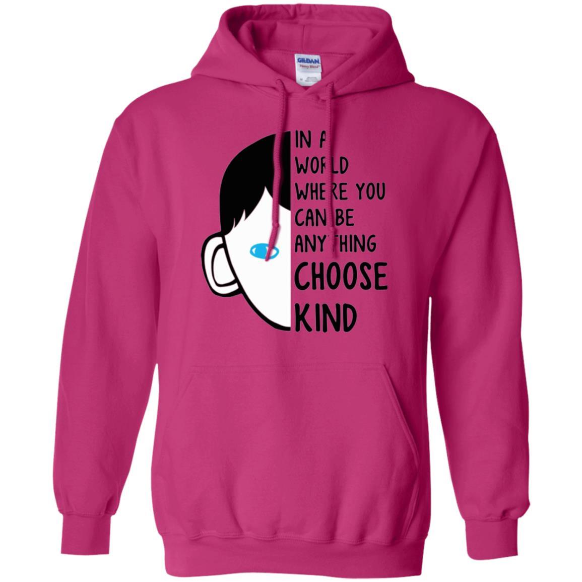 Anti Bullying T-shirt In A World Where You Can Be Anything Choose Kind Heliconia