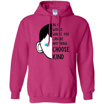 Anti Bullying T-shirt In A World Where You Can Be Anything Choose Kind Heliconia