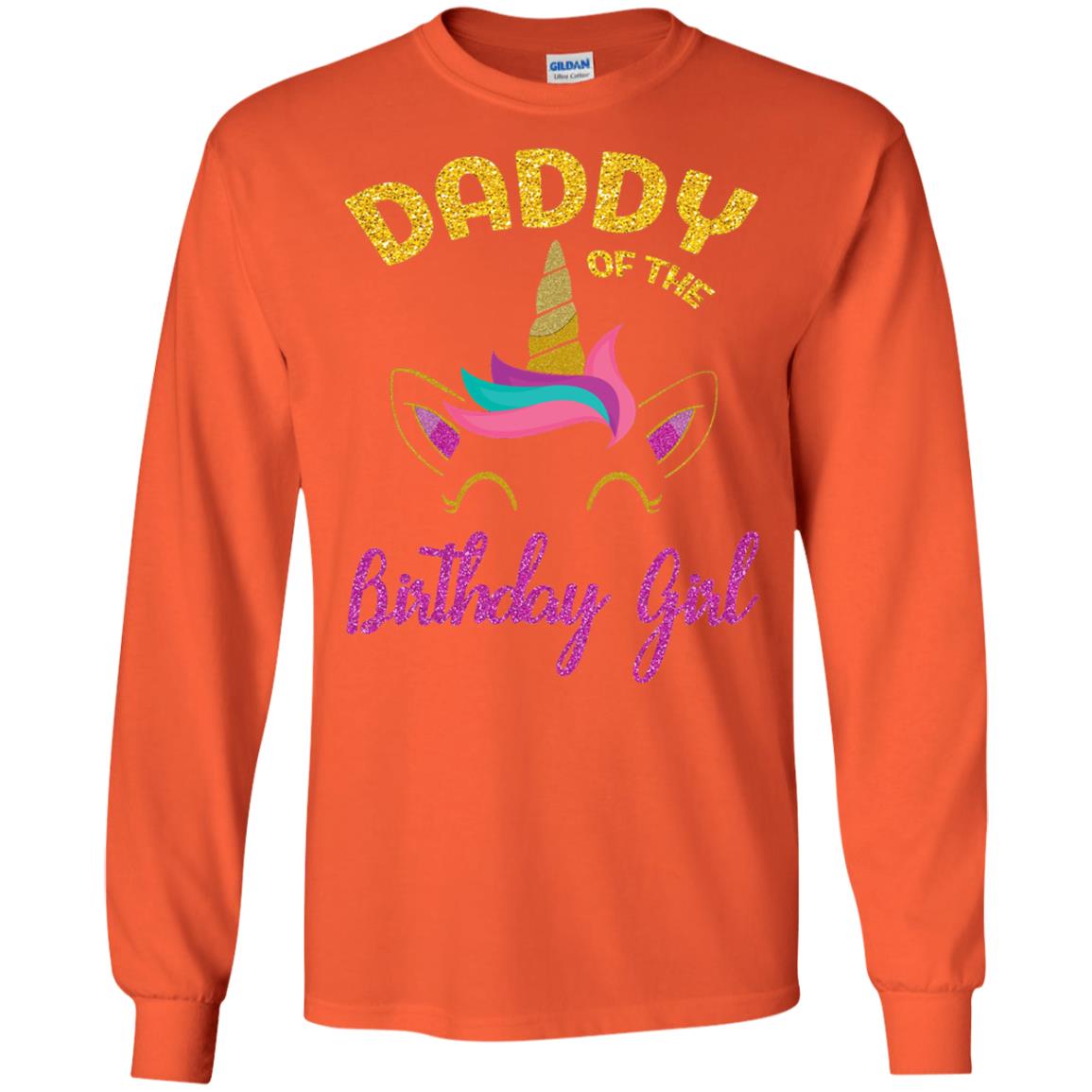 Daddy Mommy Of The Unicorn Birthday Girl T-shirt Orange