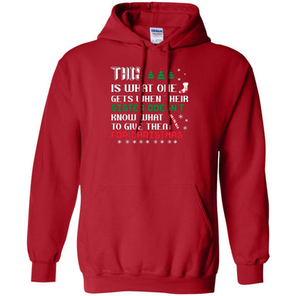 Christmas T-shirt This Is What One Gets When Their Sister Doesn’t Know What To Give Them For Christmas Red