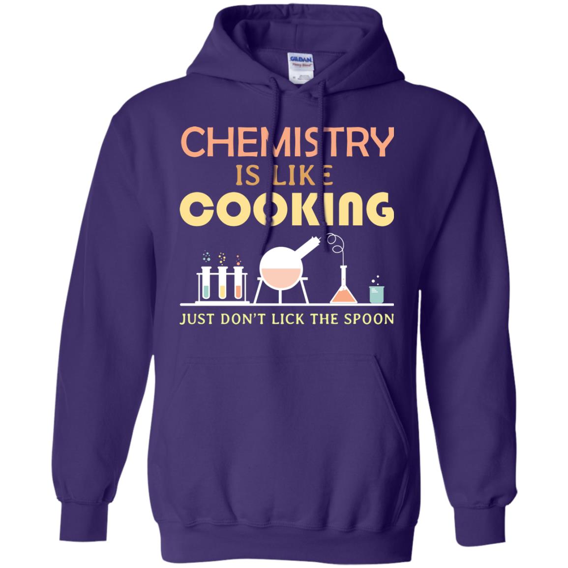 Chemistry Is Like Cooking Just Don't Lick The Spoon Shirt Purple