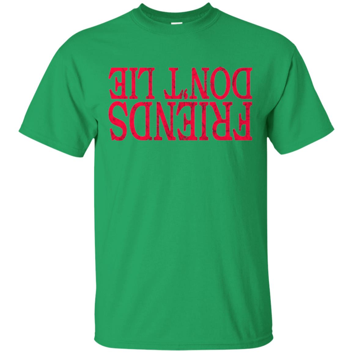 Friends Don_t Lie T-shirt Irish Green