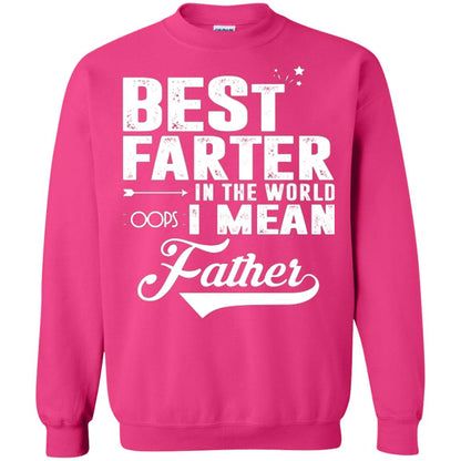 Best Farter In The World Oops I Mean Father Daddy Shirt Heliconia