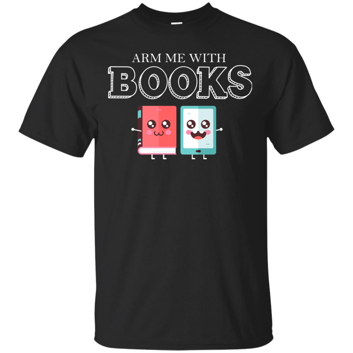 Arm Me With Books Gun Control T-shirt Black