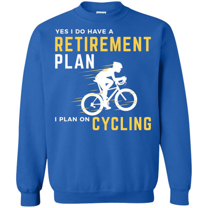 Funny Bicycle Cycling T-shirt Retirement Plan I Plan On Cycling Royal