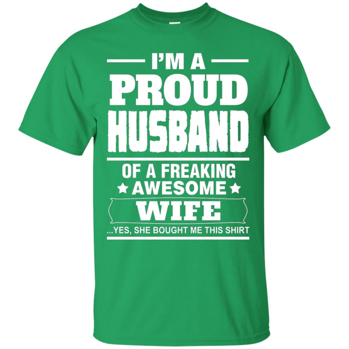 I Am A Proud Husband Shirt Irish Green