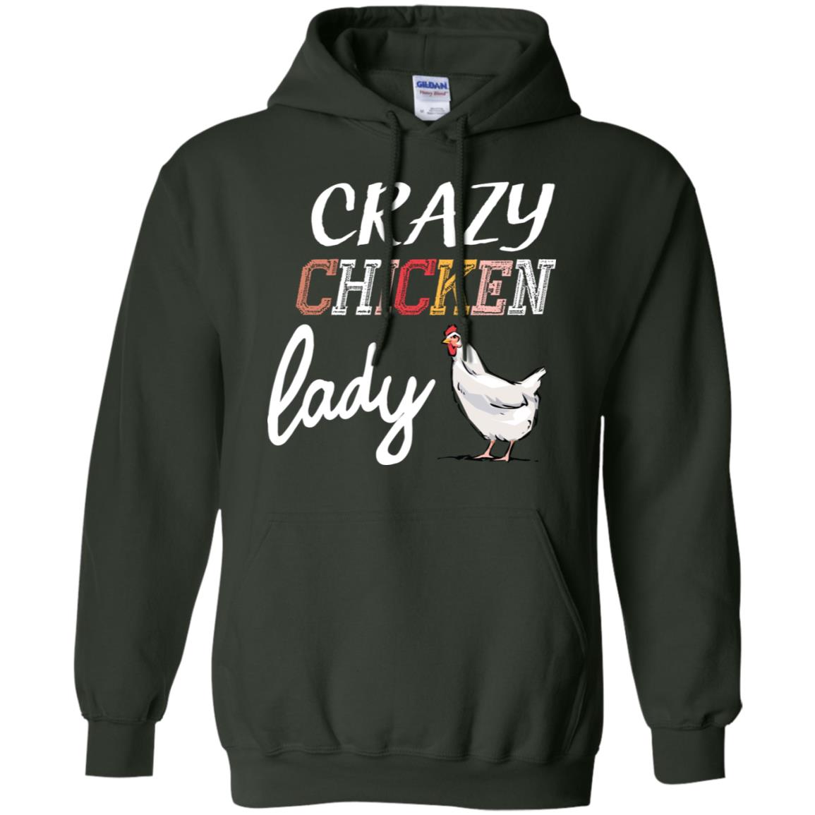 Crazy Chicken Lady Chicken Shirt For Girls Womens Forest Green