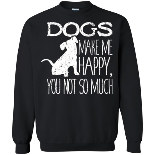 Puppy Lover T-shirt Dogs Make Me Happy You Not So Much Black