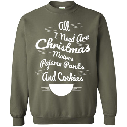 Christmas T-shirt All I Need Are Christmas Movies Pajama Pants Military Green