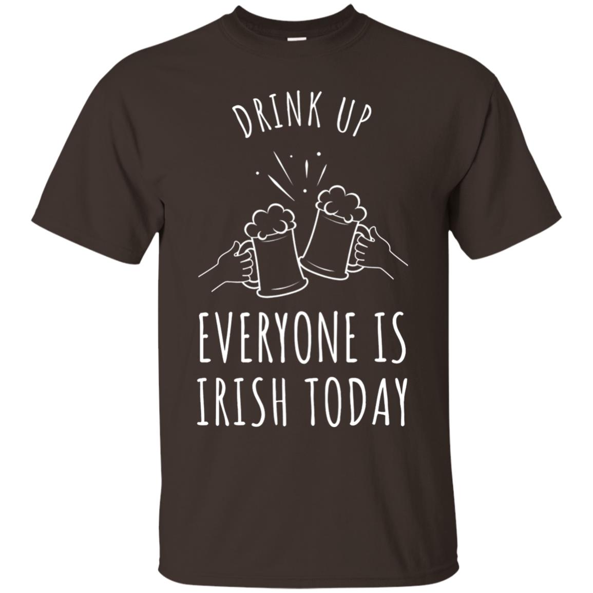 St. Patrick_s Day T-shirt Drink Up Everyone Is Irish Toda Dark Chocolate