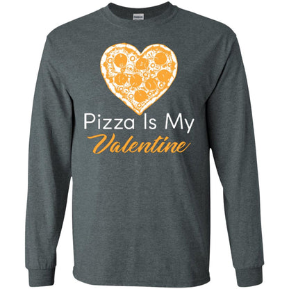 Pizza Lover T-shirt Pizza Is My Valentine Dark Heather