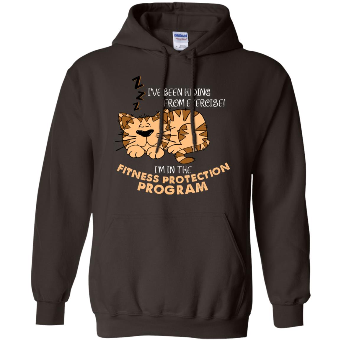 I've Been Hiding From Exercise! I'm In The Fitness Protection Program Shirt Dark Chocolate