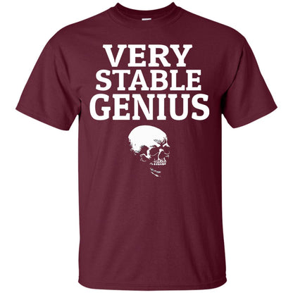 Very Stable Genius Funny T-shirt Maroon