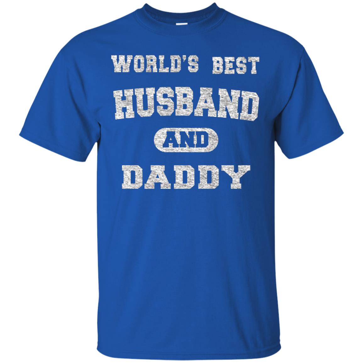 Worlds Best Husband And Daddy Family Shirt Royal