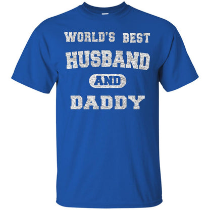 Worlds Best Husband And Daddy Family Shirt Royal