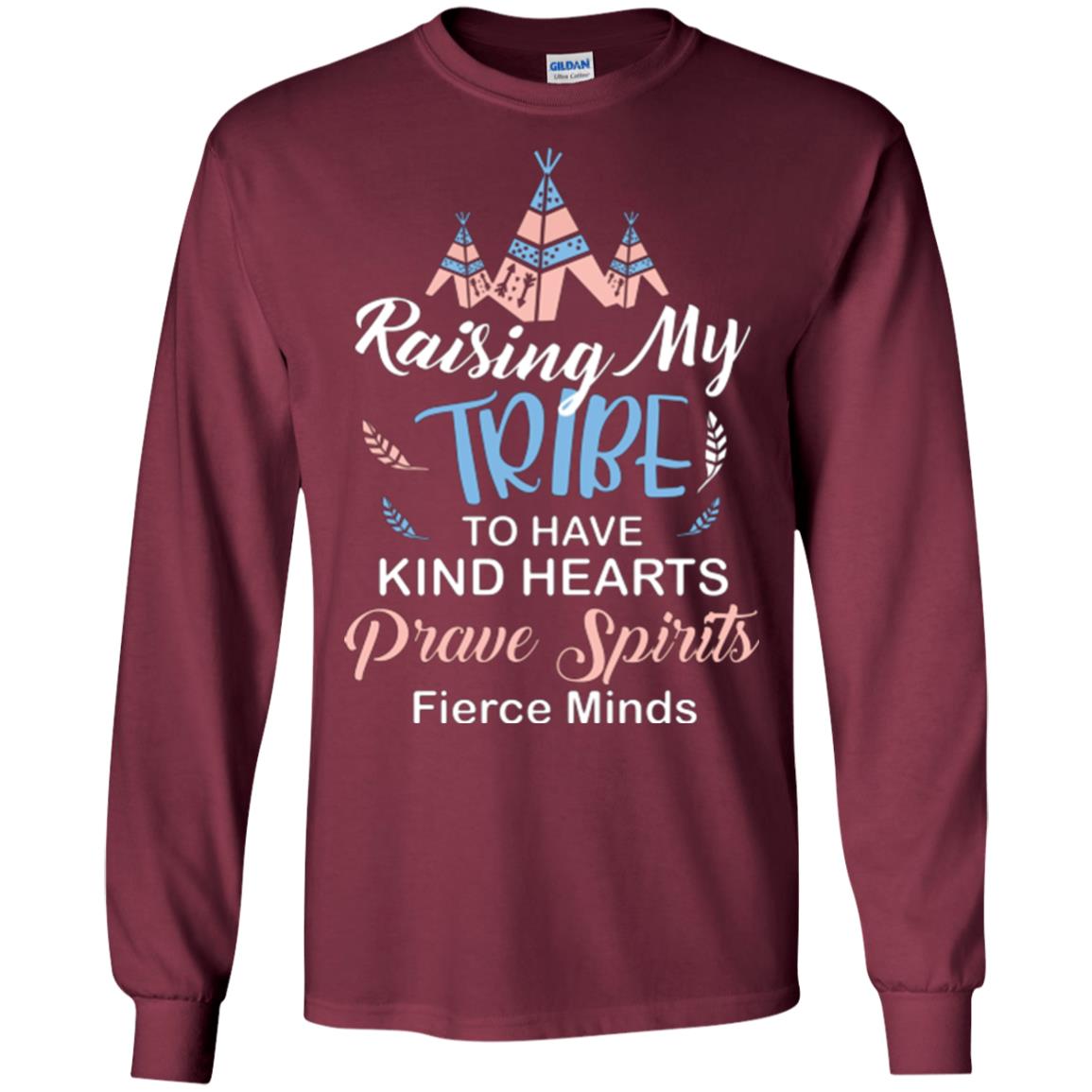 Mommy T-shirt Raising My Tribe To Have Kind Hearts Maroon