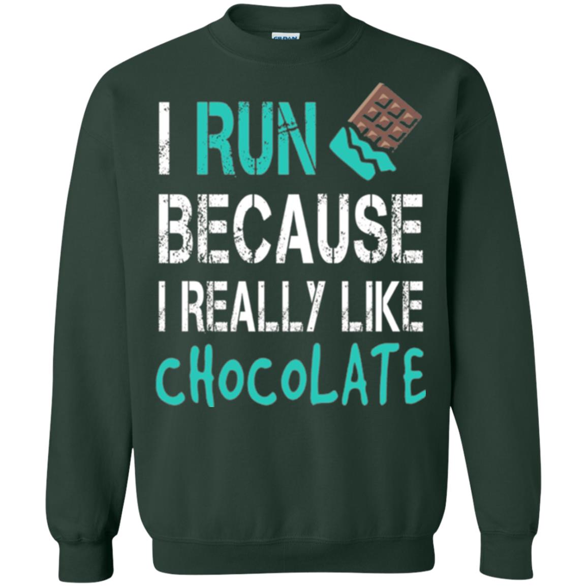 Runner T-shirt I Run Because I Really Like Chocolate Forest Green