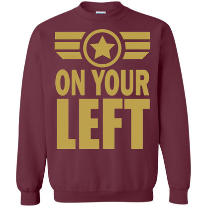 On Your Left Shirt Maroon