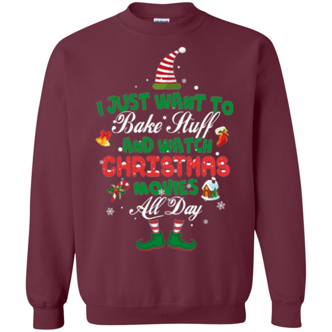 Christmas T-shirt I Just Want To Bake Stuff And Watch Christmas Movies Maroon