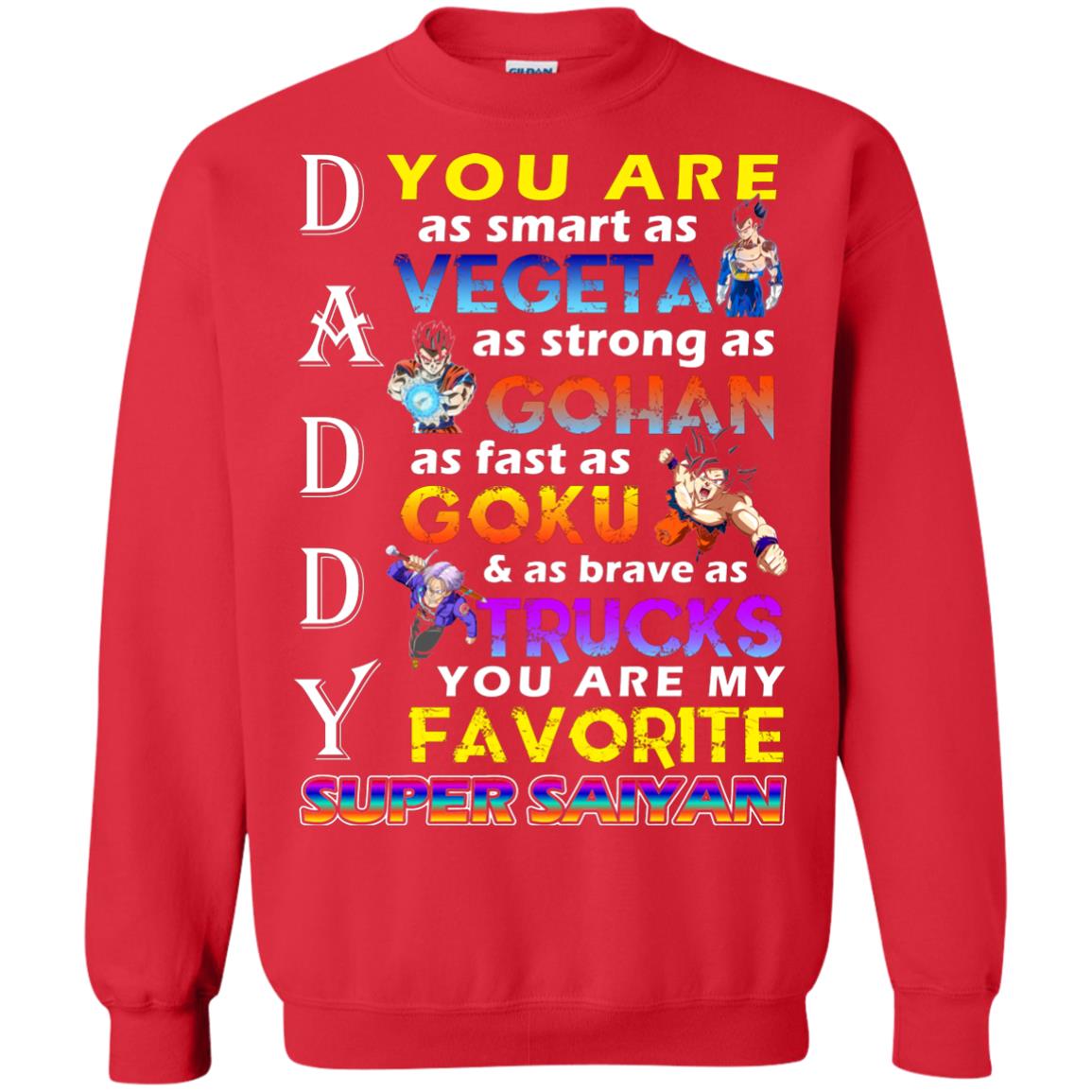 You Are As Smart As Vegeta Daddy T-shirt Red