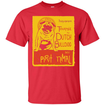 Dutch Bulldog My Spirit Animal T-shirt Red