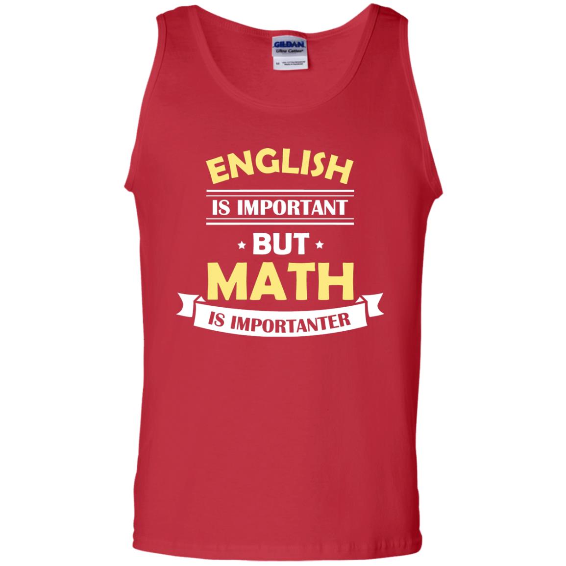 English Is Important But Math Is Importanter Math Lover Shirt Red