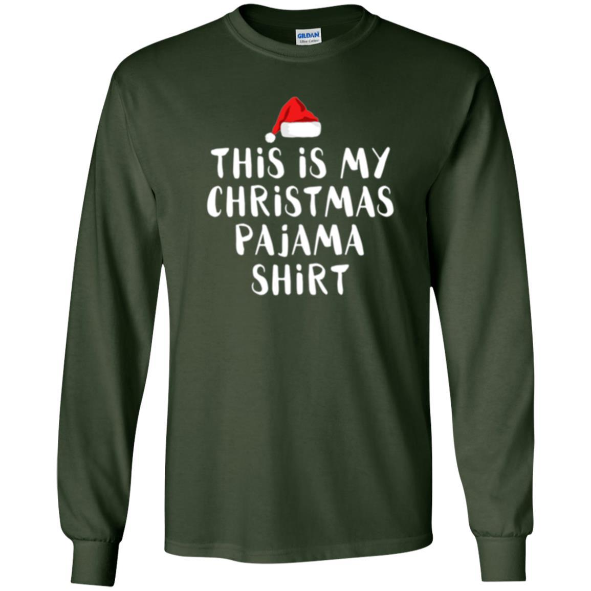 Christmas T-shirt This Is My Christmas Pajama Forest Green