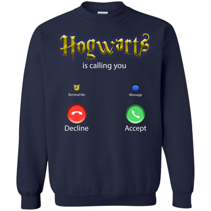 Hogwarts Is Calling You ShirtG180 Gildan Crewneck Pullover Sweatshirt 8 oz.